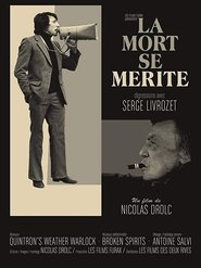 La mort se mérite - Digressions avec Serge Livrozet movie poster