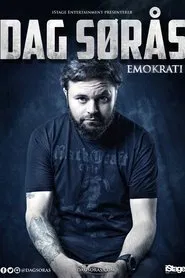 Dag Sørås - Emokrati movie poster