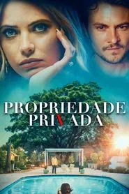 Poster do filme Propriedade Privada