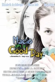 Poster do filme Macie on a Good Day