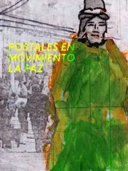 Postales en movimiento: La paz movie poster