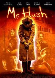 Poster do filme Mr. Hush