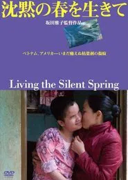Living the Silent Spring movie poster