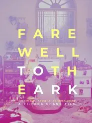 Farewell to the Ark movie poster