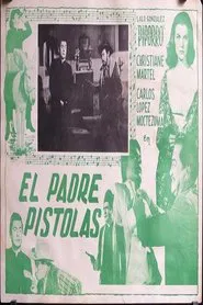El Padre Pistolas movie poster