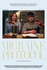 Migraine Protocol movie poster