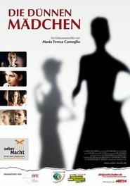 Die dünnen Mädchen movie poster