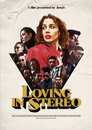 Loving in Stereo movie poster