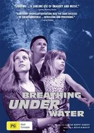 Breathing Under Water movie poster