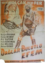 Poster do filme Dağlar Bulutlu Efem