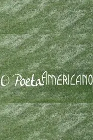 O Poeta Americano movie poster