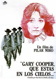 Gary Cooper, que estás en los cielos movie poster