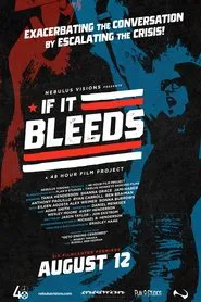 If It Bleeds movie poster
