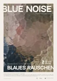 Blue Noise movie poster