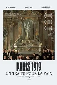 Paris 1919: Un traité pour la paix movie poster