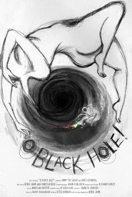 O Black Hole! movie poster