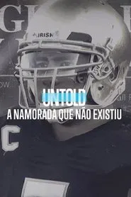 Poster da série Untold: A Namorada que não Existiu