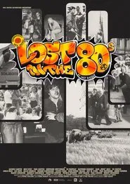 Lost in the 80s movie poster