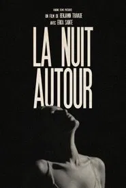 La Nuit autour movie poster