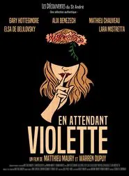 Waiting for Violette movie poster