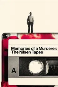 Memories of a Murderer: The Nilsen Tapes movie poster