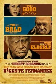 The Man Who Shook the Hand of Vicente Fernandez movie poster