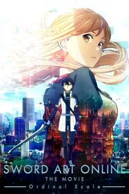Poster do filme Sword Art Online: Ordinal Scale