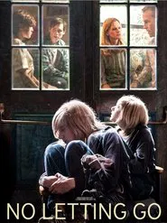 No Letting Go movie poster