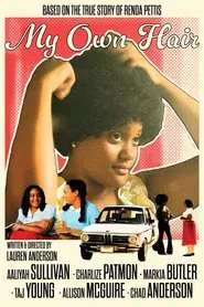 My Own Hair movie poster