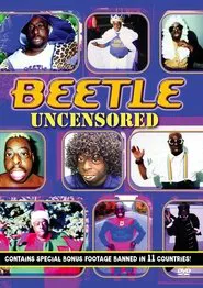 Beetle Uncensored movie poster