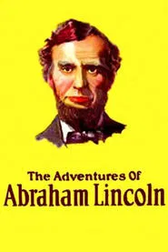 The Dramatic Life of Abraham Lincoln movie poster