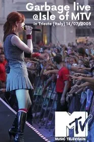 Garbage: Live at Trieste 2005 movie poster