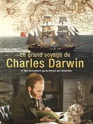 Le Grand voyage de Charles Darwin - Les Origines de la théorie de l'évolution movie poster