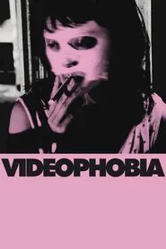 Poster do filme Videophobia