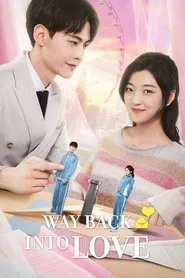Way Back Into Love tv show poster