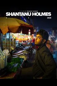 Shantanu Holmes movie poster
