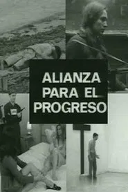 Alianza para el progreso movie poster