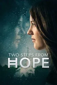 Two Steps from Hope movie poster