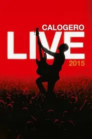 Calogero - Live 2015 movie poster
