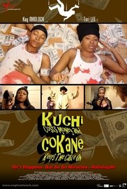Kuchi Costs Money and CoKane Keeps the Cable On movie poster