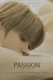 Triangular Theory of Love: Passion movie poster