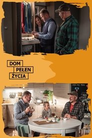 Dom pełen życia tv show poster