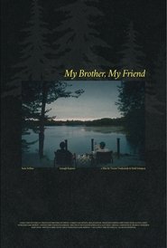 My Brother, My Friend movie poster