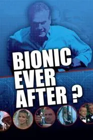 Bionic Ever After? movie poster
