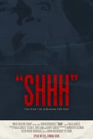 Poster do filme Shhh