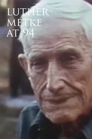Luther Metke at 94 movie poster