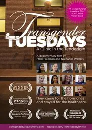 Transgender Tuesdays: A Clinic In the Tenderloin movie poster
