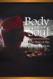 Body and Soul: The State of the Jewish Nation movie poster