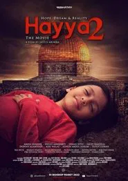 Hayya 2: Hope, Dream and Reality movie poster