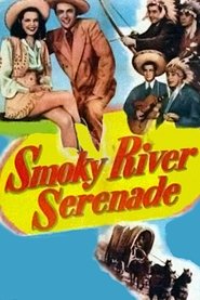 Smoky River Serenade movie poster